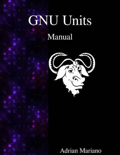 Cover image for GNU Units Manual