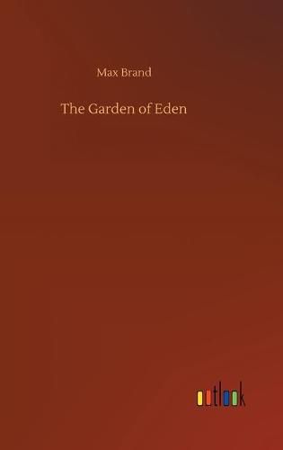Cover image for The Garden of Eden