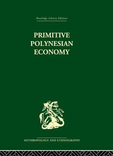 Cover image for Primitive Polynesian Economy