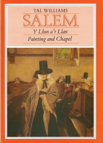 Cover image for Salem - Y Llun a'r Llan / Painting and Chapel