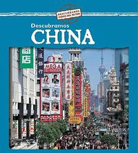 Cover image for Descubramos China (Looking at China)