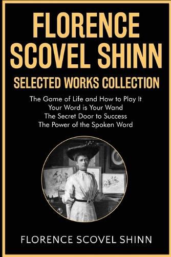 Cover image for Florence Scovel Shinn Selected Works Collection