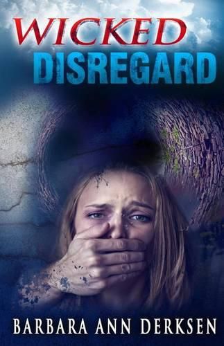 Cover image for Wicked Disregard