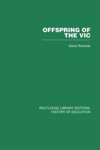 Cover image for Offspring of the Vic: A History of Morley College