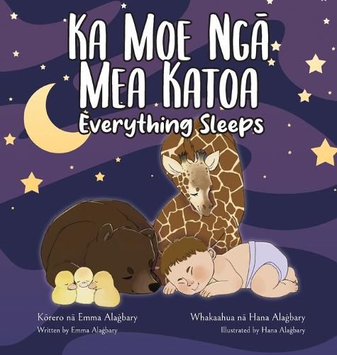 Cover image for Ka Moe Ng&#257; Mea Katoa - Everything Sleeps