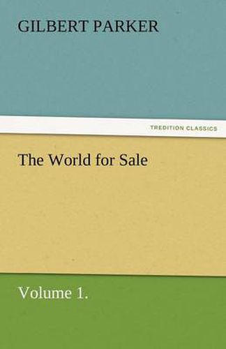 Cover image for The World for Sale, Volume 1.