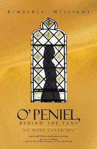 Cover image for O'Peniel, Behind the Fans