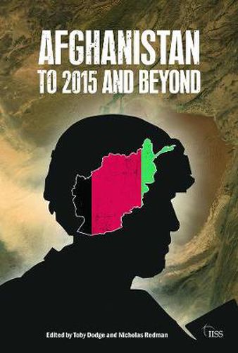 Cover image for Afghanistan: to 2015 and Beyond