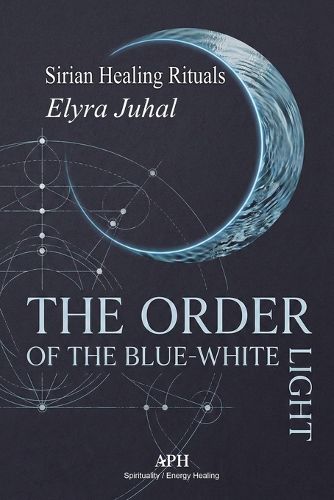 Cover image for The Order of the Blue-White Light