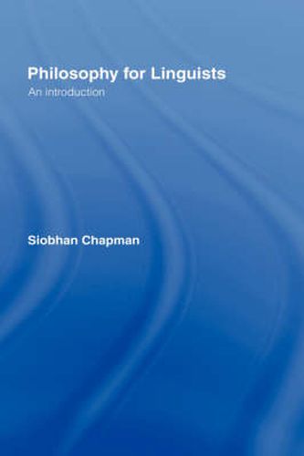 Cover image for Philosophy for Linguists: An Introduction