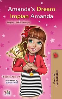 Cover image for Amanda's Dream (English Malay Bilingual Book for Kids)