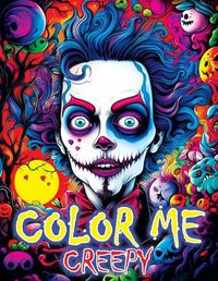 Cover image for Color Me Creepy