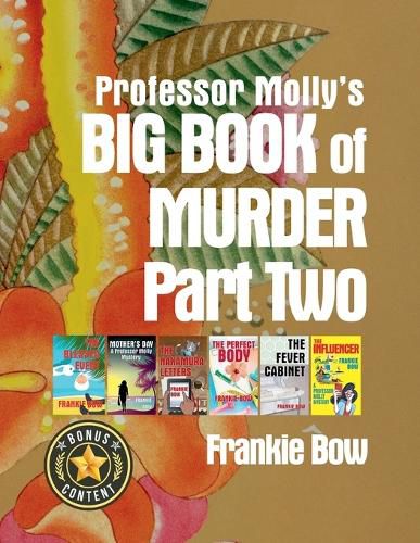 Cover image for Professor Molly's Big Book of Murder Part Two