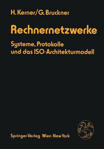 Cover image for Rechnernetzwerke: Systeme, Protokolle und das ISO-Architekturmodell