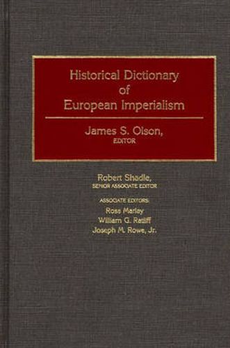 Cover image for Historical Dictionary of European Imperialism