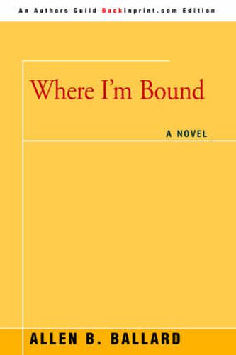 Cover image for Where I'm Bound