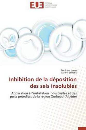 Cover image for Inhibition de la D position Des Sels Insolubles