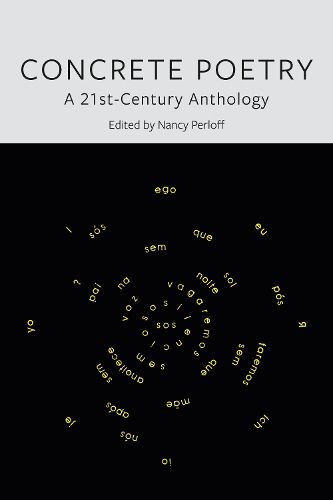 Cover image for Concrete Poetry: A 21st-Century Anthology