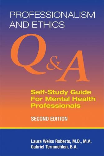 Cover image for Professionalism and Ethics: Q & A Self-Study Guide for Mental Health Professionals