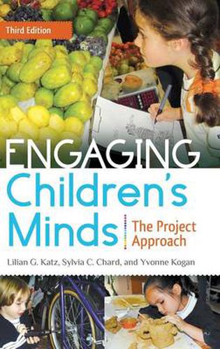 Cover image for Engaging Children's Minds: The Project Approach, 3rd Edition