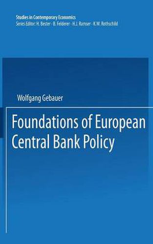 Cover image for Foundations of European Central Bank Policy