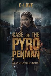 Cover image for Case of the Pyro Penman