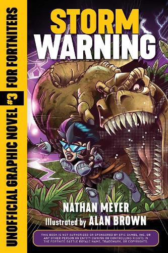 Storm Warning: Unofficial Graphic Novel #3 for Fortniters