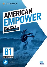 Cover image for American Empower Pre-intermediate/B1 Workbook without Answers