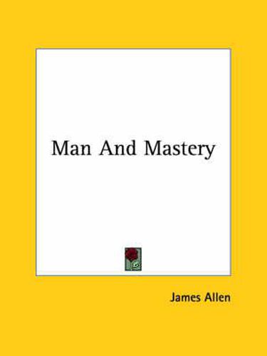 Cover image for Man and Mastery