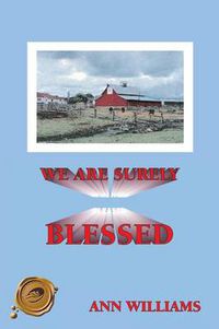 Cover image for We Are Surely Blessed