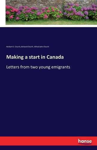 Making a start in Canada: Letters from two young emigrants