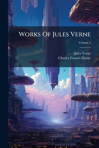 Cover image for Works Of Jules Verne; Volume 2