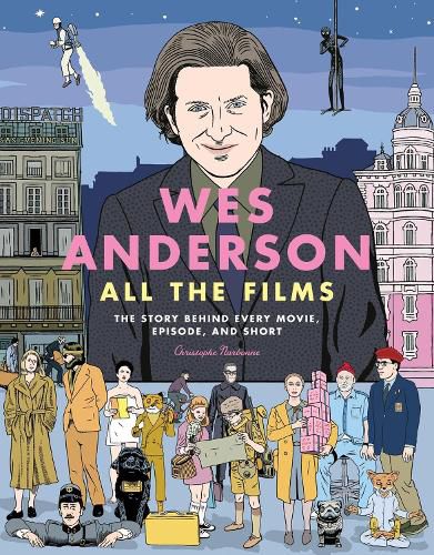 Cover image for Wes Anderson All the Films