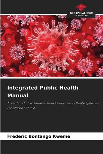 Cover image for Integrated Public Health Manual