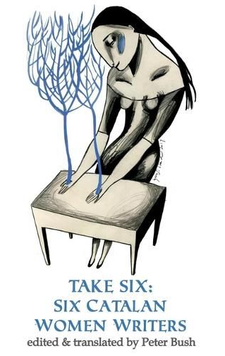 Cover image for Take Six;Six Catalan Women Writers