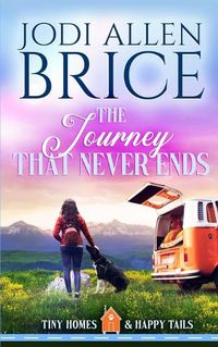 Cover image for The Journey That Never Ends