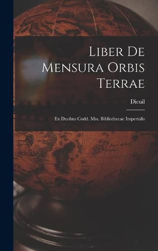 Cover image for Liber De Mensura Orbis Terrae