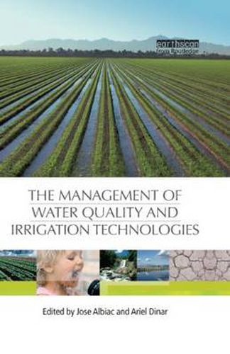 Cover image for The Management of Water Quality and Irrigation Technologies