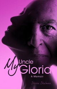 Cover image for My Uncle Gloria