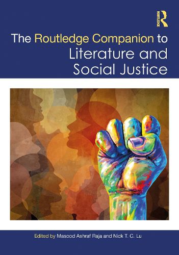 Cover image for The Routledge Companion to Literature and Social Justice