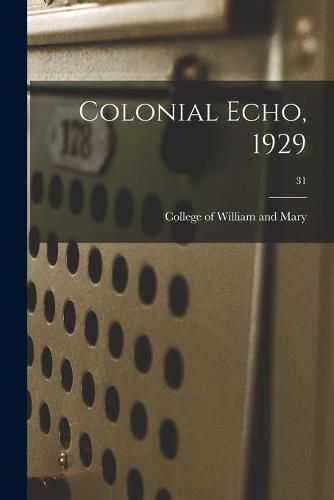 Cover image for Colonial Echo, 1929; 31