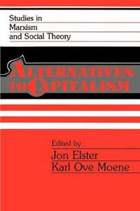 Cover image for Alternatives to Capitalism