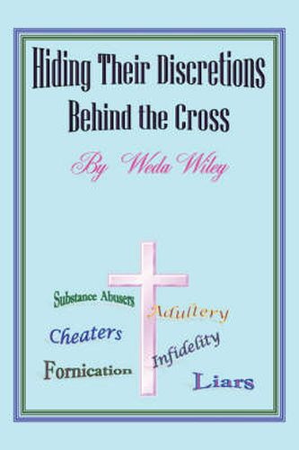 Cover image for Hiding Their Discretions Behind the Cross