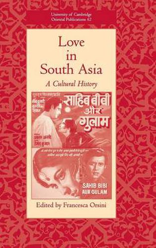 Cover image for Love in South Asia: A Cultural History