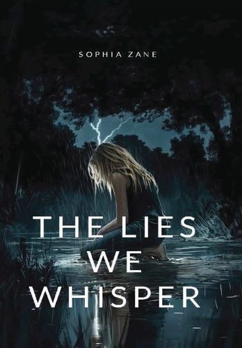 Cover image for The Lies We Whisper