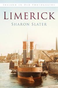 Cover image for Limerick: Ireland in Old Photographs