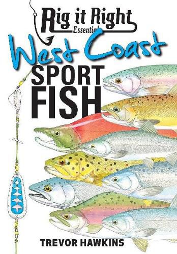 Cover image for Rig It Right Essentials West Coast Sport Fish