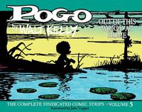 Cover image for Pogo: The Complete Syndicated Comic Strips Vol. 5: 'out Of T His World At Home