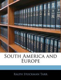 Cover image for South America and Europe