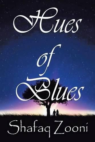 Cover image for Hues Of Blues: Because it does matters.....